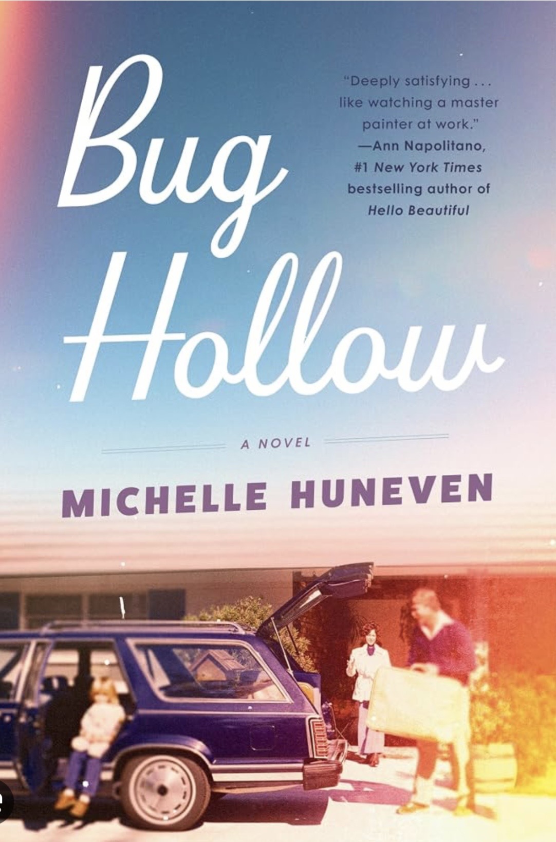 Bug Hollow by Michelle Huneven book cover